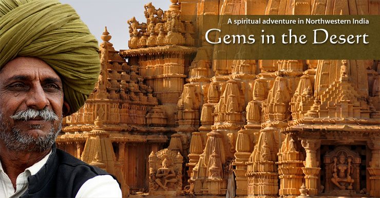 A Spiritual Adventure in Northwestern India