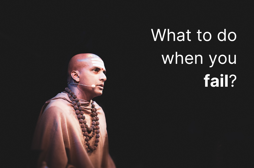 What to do when you fail?